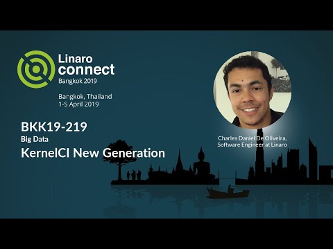 BKK19-219 - KernelCI New Generation