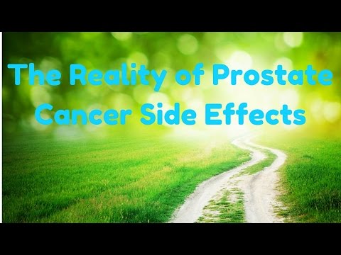 The Reality of Prostate Cancer Side Effects