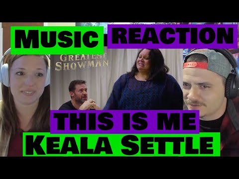 THE GREATEST SHOWMAN | "This Is Me" with Keala Settle Reaction