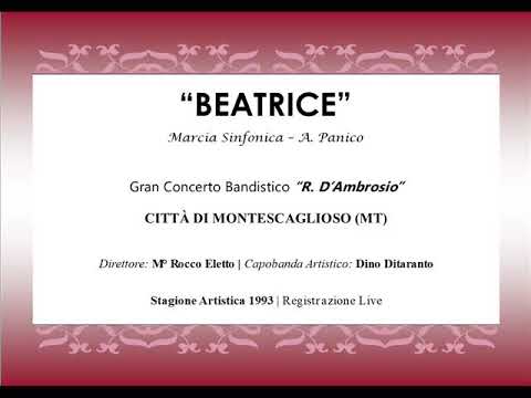 "Beatrice" Marcia Sinfonica - A. Panico
