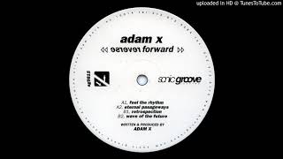 Adam X - Feel The Rhythm