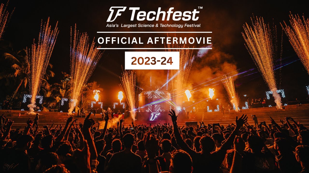 Techfest, IIT Bombay | Official Aftermovie 2023-24