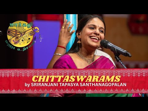 SRIRANJANI TAPASYA presents "CHITTAI SWARAMS" | MARGAZHI MAHA UTSAVAM 26th year