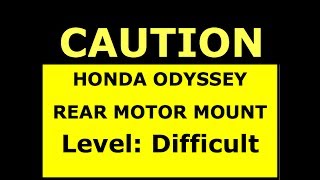 Honda Odyssey Rear Motor Mount Replacement - 1999 to 2004 - Bundys Garage