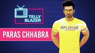 Exclusive - #TellyBlazer Paras Chhabra: Faced a lot of rejections initially due to stammering issues video