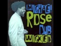 MICHAEL ROSE - Sinsemilla Dubplate