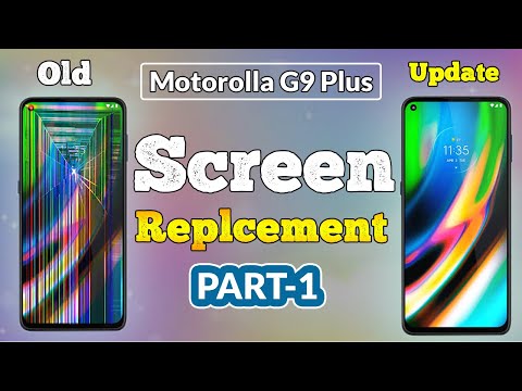 Motorola G9 plus Screen Replacement DETAILED PART 1