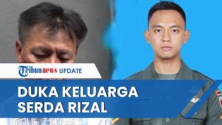 Sosok Serda Rizal Prajurit TNI yang Gugur Ditembak KKB Papua, Ayah: Kami Kehilangan, Dia Anak Baik