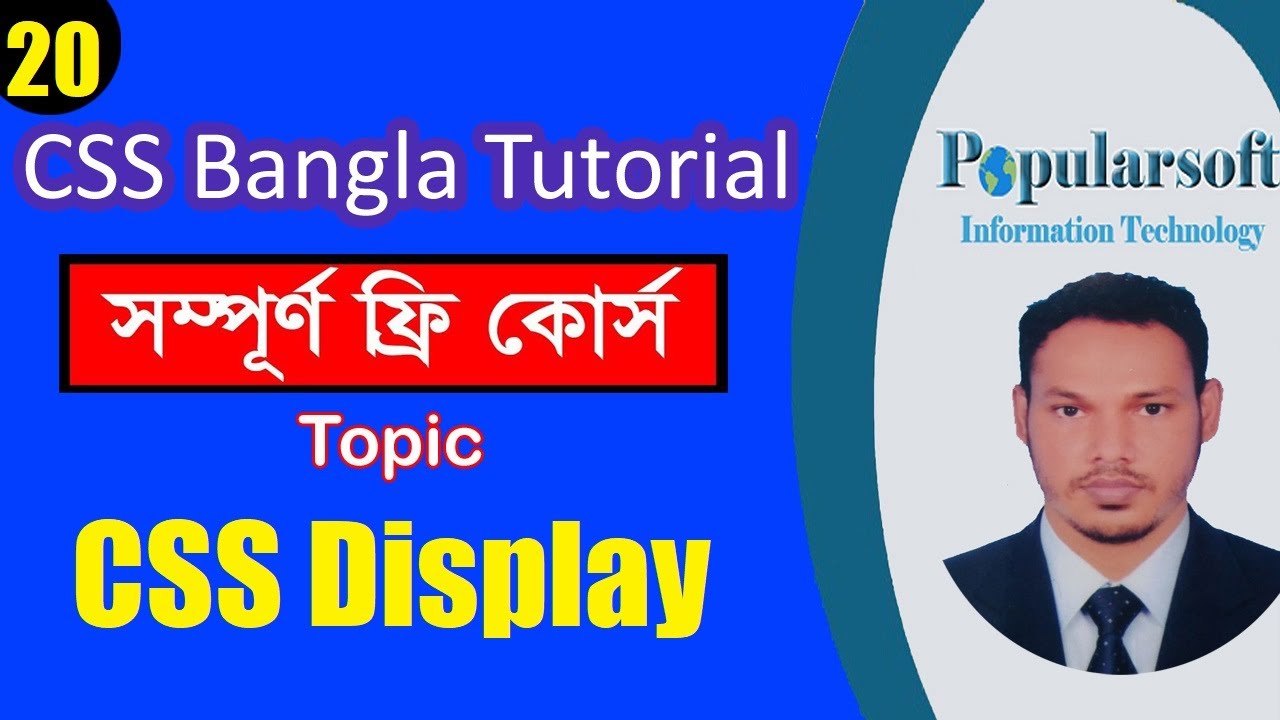 CSS Tutorial for Beginners in Bangla | Part-20 | CSS Display | Full Course.