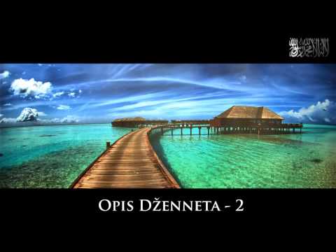 Opis Dzenneta (drugi dio) - Adnan Nisic