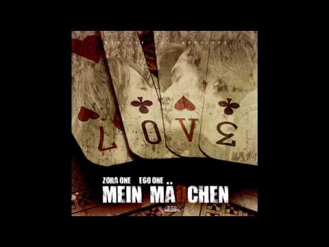 EgoOne & ZoraOne - Mein Mädchen