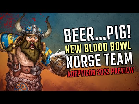 BEER! New Blood Bowl: NORSE TEAM 2022 Preview