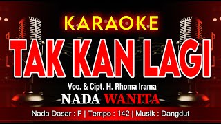 Download lagu TAK KAN LAGI KARAOKE NADA WANITA / CEWEK | VOC. & CIPT. H. RHOMA IRAMA | DANGDUT | @amkaraoke mp3 Download lagu TAK KAN LAGI KARAOKE NADA WANITA / CEWEK | VOC. & CIPT. H. RHOMA IRAMA | DANGDUT | @amkaraoke mp3