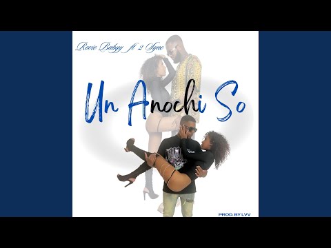 UN ANOCHI SO (feat. 2sync & Lvv)