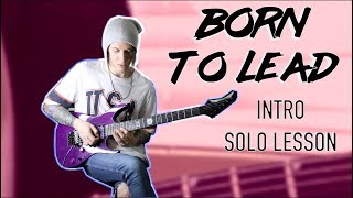 Born to lead Intro Solo Guitar  Lesson | Falling In Reverse | Jacky Vincent |