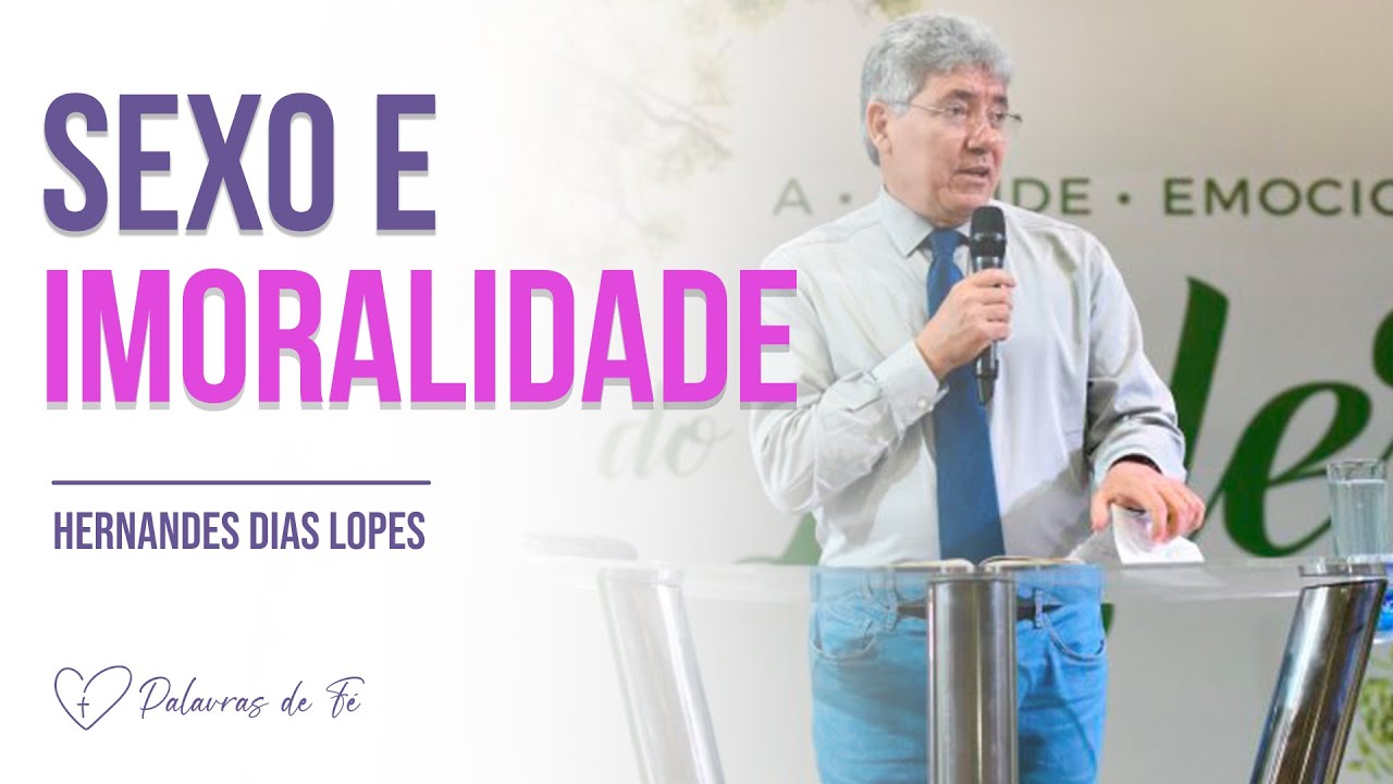 Hernandes Dias Lopes - Prostituição