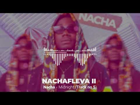 Nacha - Midnight (Official Audio)