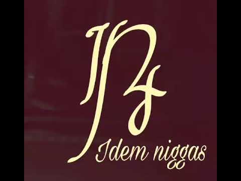 Para Mi - Idem Niggas INs