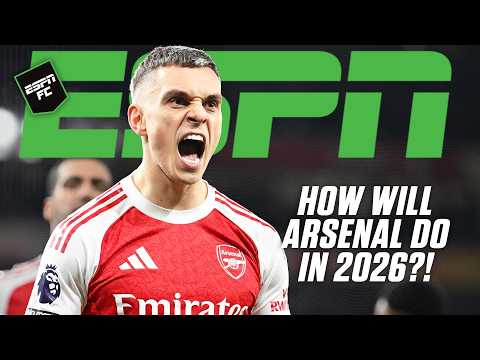 Will Arsenal CHANGE in 2026?! 👀 + Craig Burley thinks, WHAT will happen to the team? 🤔 | ESPN FC