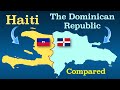 The Dominican Republic and Haiti Compared