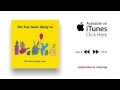 The Boy Least Likely To - Be Gentle With Me - The ...