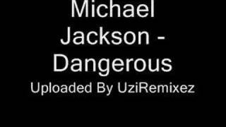Michael Jackson - Dangerous (original version)