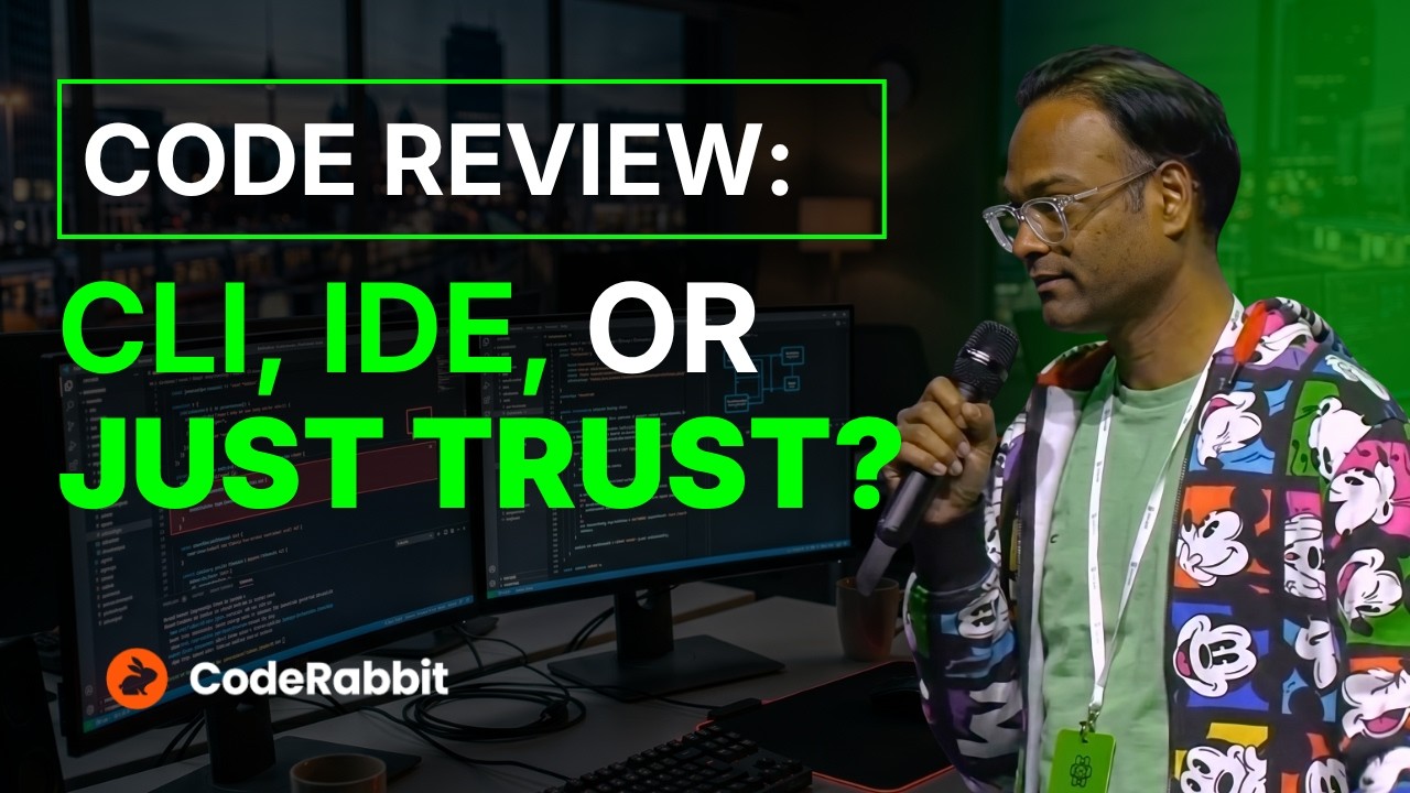 Who reviews your agent's code? | Santosh Yadav, CodeRabbit