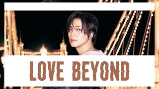 Download lagu [THAISUB] HAECHAN (해찬) - Love Beyond mp3
