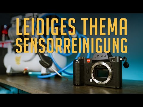 Sensorreinigung selber machen - Unterstützung der Hersteller ist eine Farce (Leica SL2-S und M)