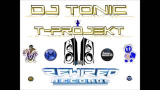 DJ TONIC - T-PROJEKT MAKINA