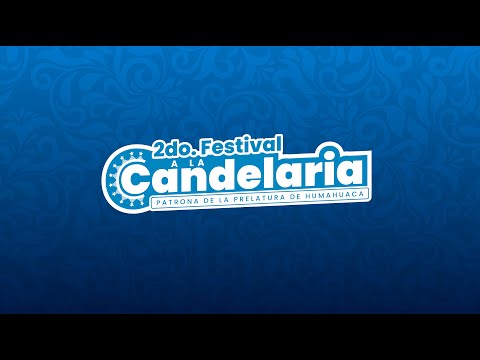 2DO FESTIVAL EN HONOR A LA VIRGEN DE LA CANDELARIA