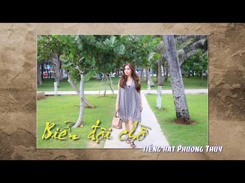 Biển đợi chờ - Phương Thủy