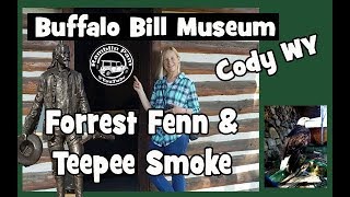 Forrest Fenn &amp; Teepee Smoke - Buffalo Bill Museum Cody Wyoming