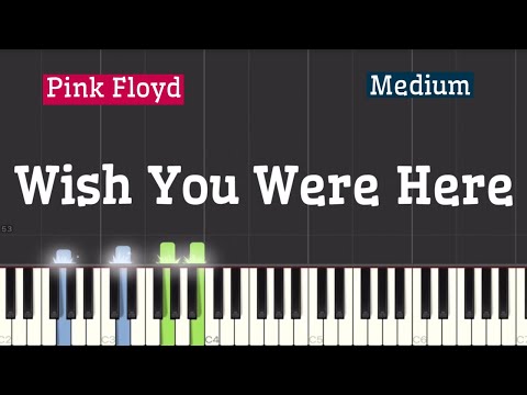 Wish You Were Here - Pink Floyd piano tutorial