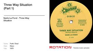 Nadie La Fond - Three Way Situation (Part 1)