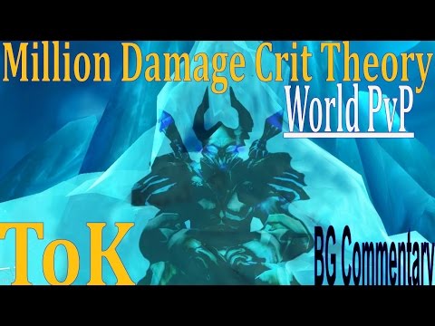 6.2.4 Frost DK PvP - Million Damage Crit Theory - Str and Agi / Top 3 World PvP Items