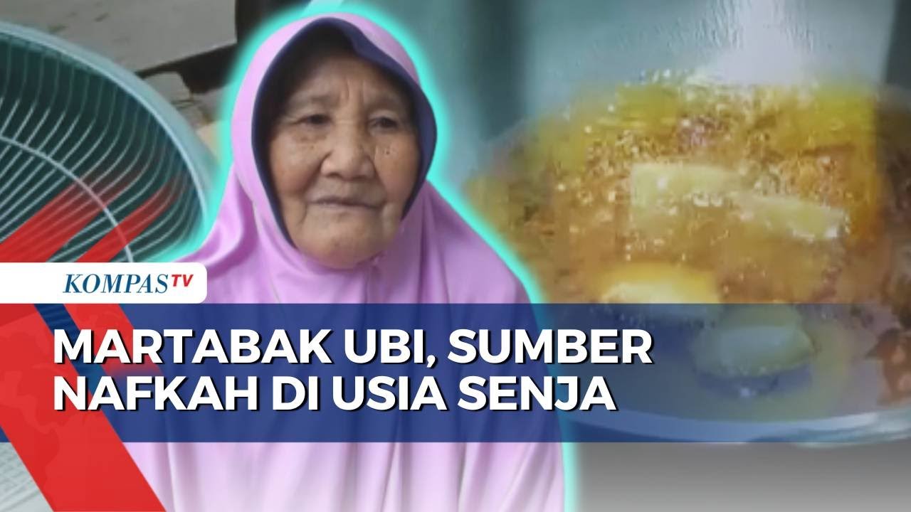 Kisah Inspiratif: Semangat Hidup Nenek Zubaidah, 18 Tahun Bertahan dengan Martabak Ubi