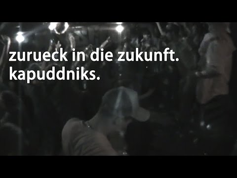 KapuDDniks  - ZURÜCK IN DIE ZUKUNFT (prod. von Cana)