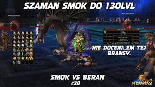 Miniaturka - SZAMAN SMOK DO 130 LVL I SMOK vs BERAN I NIE DOCENIŁEM CO WYMIESZAŁEM.. I PVP  #28 Metin2 Nerwia2