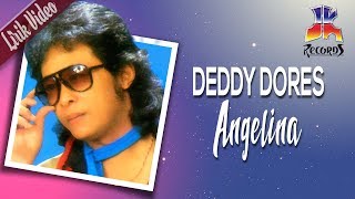 Download lagu Deddy Dores - Angelina mp3