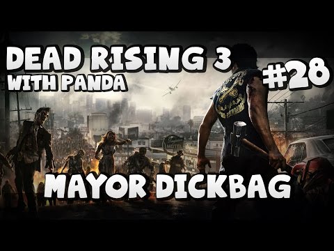 Dead Rising 3 Gameplay #29 - MAYOR DICKBAG with Yogscast Panda