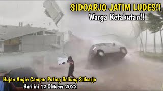 Download lagu Badai Dahsyat Sidoarjo Hari ini 12 Oktober 2022, Warga Heboh!! Angin kencang Jawa Timur Hari ini mp3 Download lagu Badai Dahsyat Sidoarjo Hari ini 12 Oktober 2022, Warga Heboh!! Angin kencang Jawa Timur Hari ini mp3