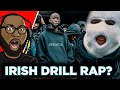 Americans REACT TO Irish Drill Rap!