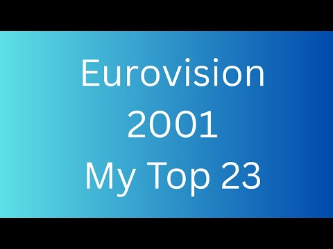 Eurovision 2001 My Top 23
