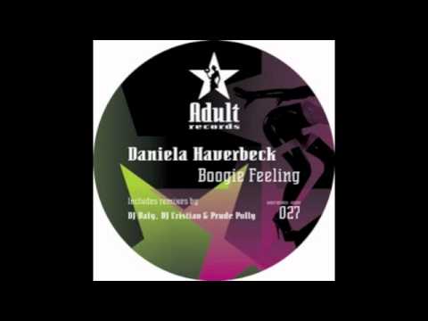 Daniela Haverbeck - Boogie Feeling (DJ Baly remix)