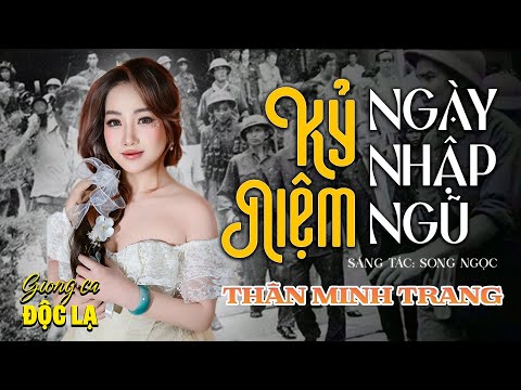 KỈ NIỆM NGÀY NHẬP NGŨ (Song Ngọc - Thân Minh Trang (Giọng ca Độc Lạ) | Nhạc Lính Phiên Bản Hay Nhất 