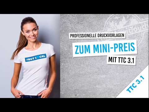 Buy Local - günstige Transferdruckvorlagen erstellen mit TTC 3.1