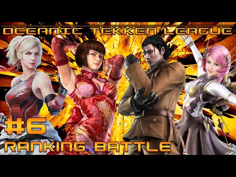 Oceanic Tekken League - RANKING BATTLE #6 - Full Tournament + Time Stamps