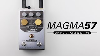 Video thumbnail for Origin Effects MAGMA57 Amp Vibrato & Drive Pedal || Official Product Video by Origin Effects