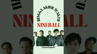 Download lagu Reff Lagu Hingga Akhir Waktu - Nineball #music #subscribe #shorts mp3